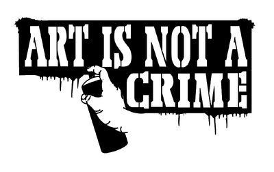 ART IS NOT A CRIME