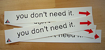 you dont need it stickers
