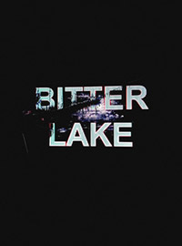 Bitter Lake - Adam Curtis