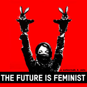 The Future is Feminist - shameless self-plug