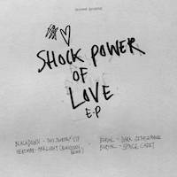 Burial + Blackdown - Shock Power of Love